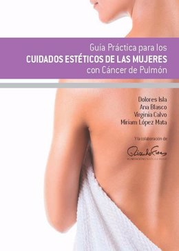 Guía práctica para cuidados estéticosde mujeres con cáncer de pulmón