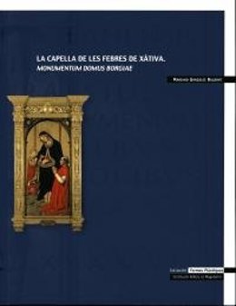 La Capella de les Febres de Xàtiva