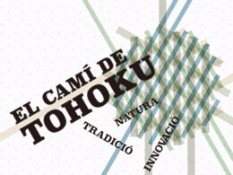 Cartel de la exposición 'Camino de Tohoku'