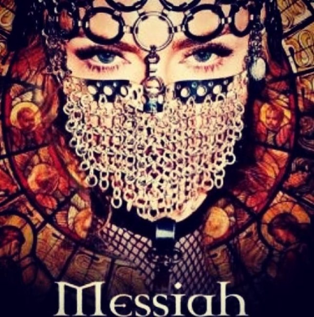 Madonna es 'Messiah'