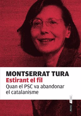 Libro de Montserrat Tura 'Estirant el fil' (ed.Pòrtic)