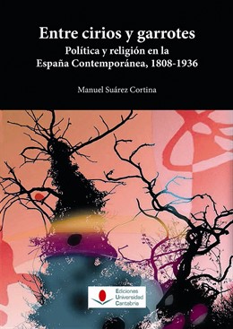 Libro 'Entre cirios y garrotes' de Manuel Suárez Cortina