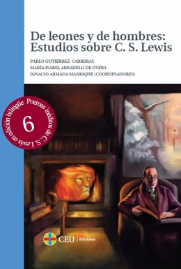 De leones y hombres: Estudios sobre C.S. Lewis