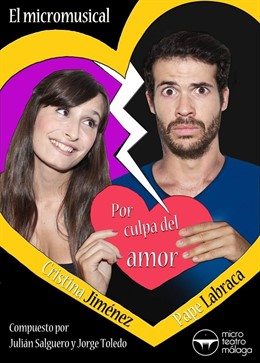 Por culpa del amor, Micromusical, Microteatro, teatro