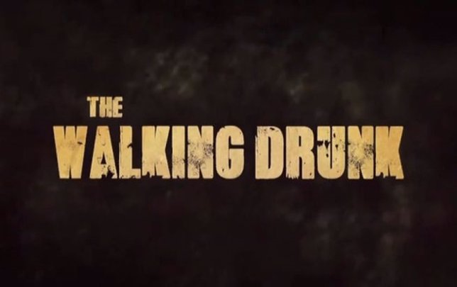  The Walking Drunk