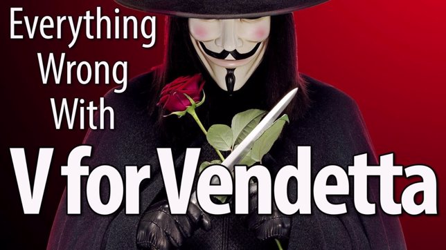 Everything Wrong de V de Vendetta