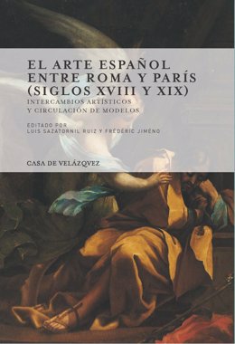 Carátula del libro 'El arte español entre Roma y París'