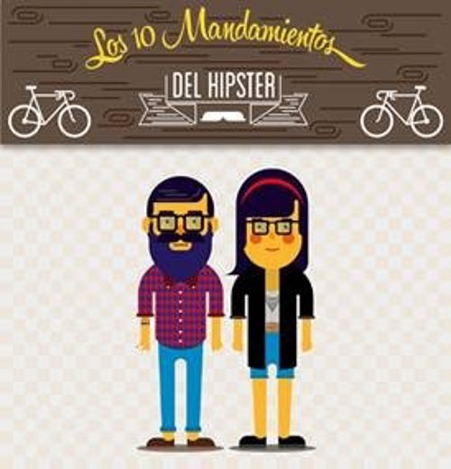 Los 10 mandamientos del hipster