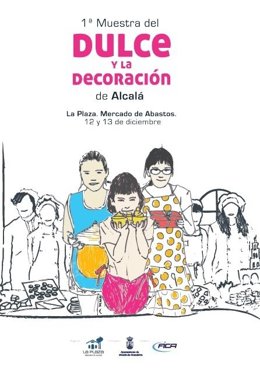 Cartel de la I Muestra del Dulce y la Decoración de Alcalá de Guadaíra.