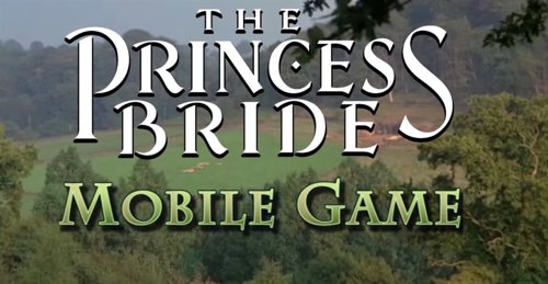 La Princesa Prometida, juego para móviles