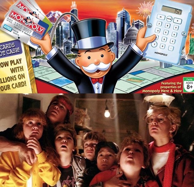 Monopoly man y Los Goonies