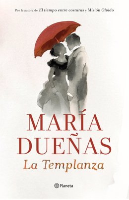 Cubierta de 'La Templanza', de María Dueñas