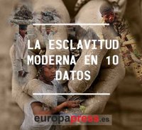 La esclavitud moderna en diez datos