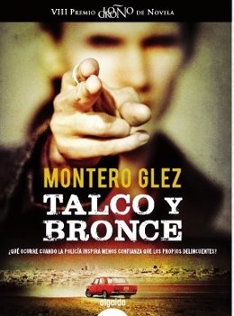 Portada Libro Montero Glez 'Talco y Bronce'