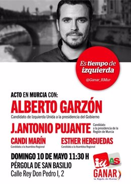 Cartel del acto de Alberto Garzón en Murcia