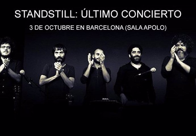 La banda Standstill anuncia su último concierto