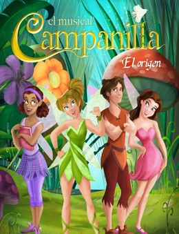 Campanilla el musical, el origen