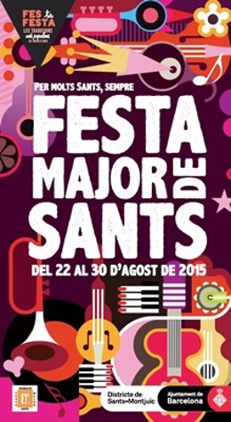 Cartel de la Festa Major de Sants 2015