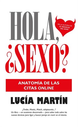Libro de Lucía Martín 'Hola ¿sexo? Anatomía de las citas online' (Arcopress)