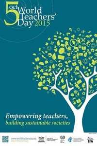 Día Mundial del Docente: "empoderar" al profesorado para construir sociedades sostenibles