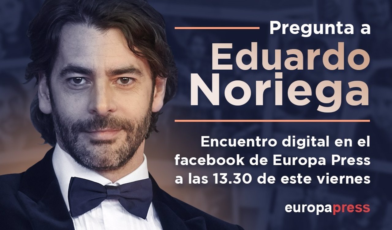 Encuentro en Facebook con Eduardo Noriega