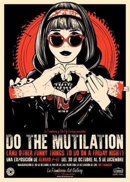 Cartel exposición 'Do the mutilation' de Álvaro P-FF