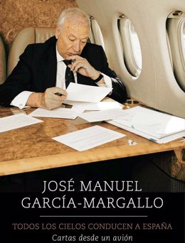 Libro del ministro de Asuntos Exteriores, José Manuel García-Margallo