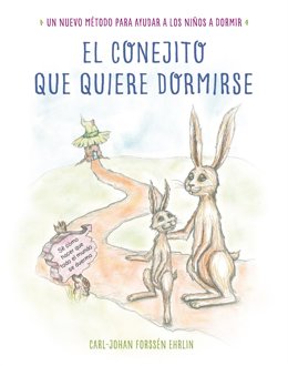 Portada libro 'El conejito que quiere dormirse' de Carl-Johan Forssén Ehrlin
