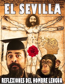 Cartel del espectáculo de 'El Sevilla'