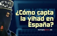 ¿Cómo capta la yihad en España?