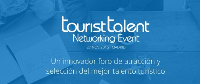Foro Turístico Tourist Talent Networking Event