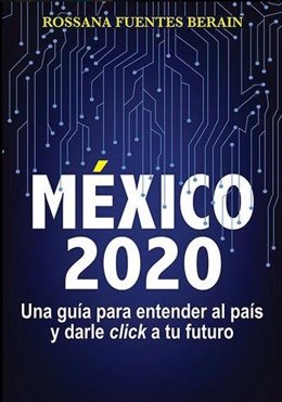 ¿Cómo Será México En 2020?