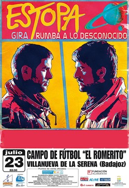 Cartel de Estopa en Villanueva de la Serena