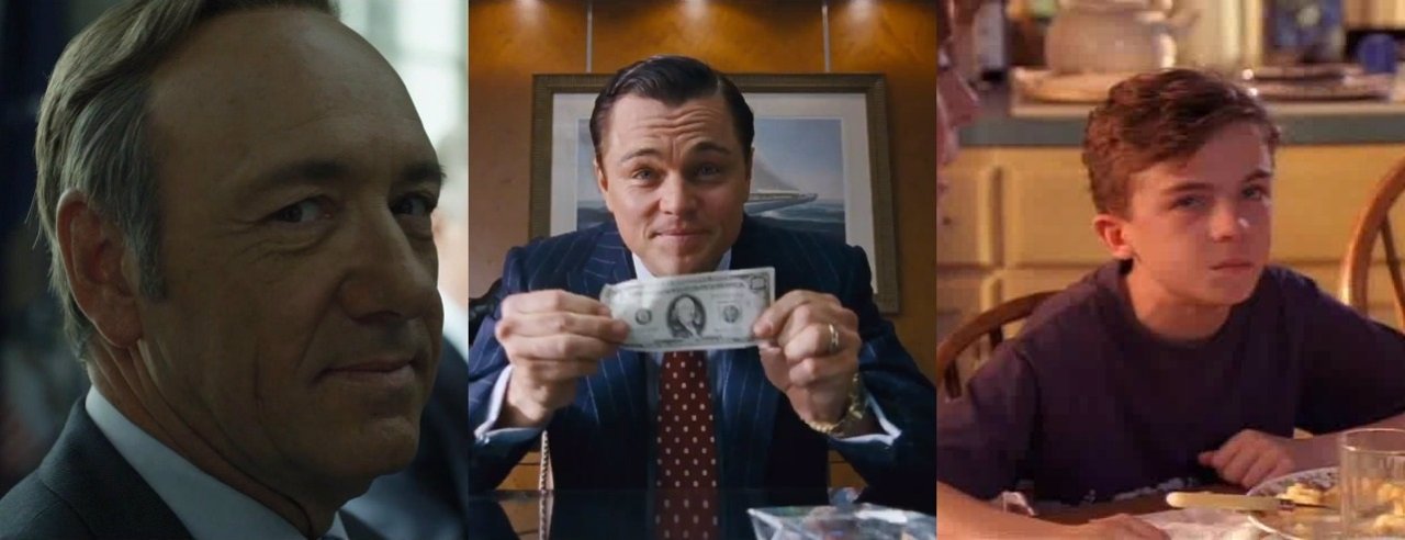 Frank Underwood, Jordan Belfort y Malcolm. 