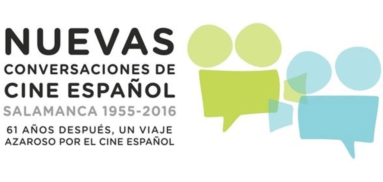 Las 'Nuevas Conversaciones de cine español' arrancan este miércoles en Salamanca