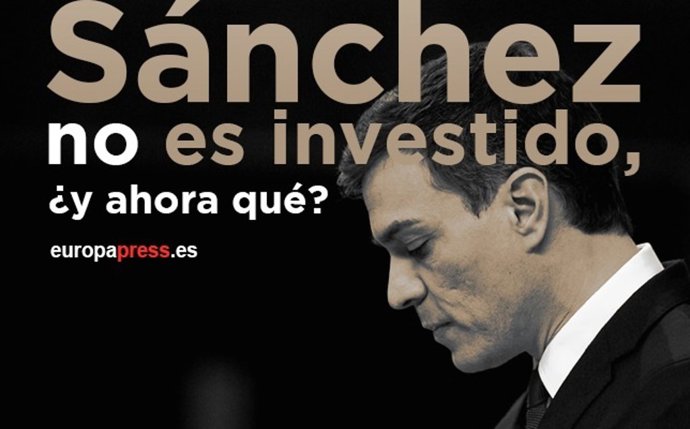 Pedro Sánchez no ha sido investido, ¿y ahora qué?