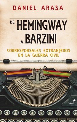 Libro 'De Hemingway a Barzini' de Daniel Arasa