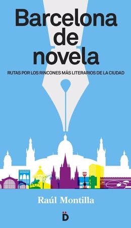 Barcelona de Novela, de Raúl Montilla