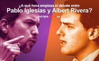 ¿A qué hora empieza el debate entre Pablo Iglesias y Albert Rivera en La Sexta?