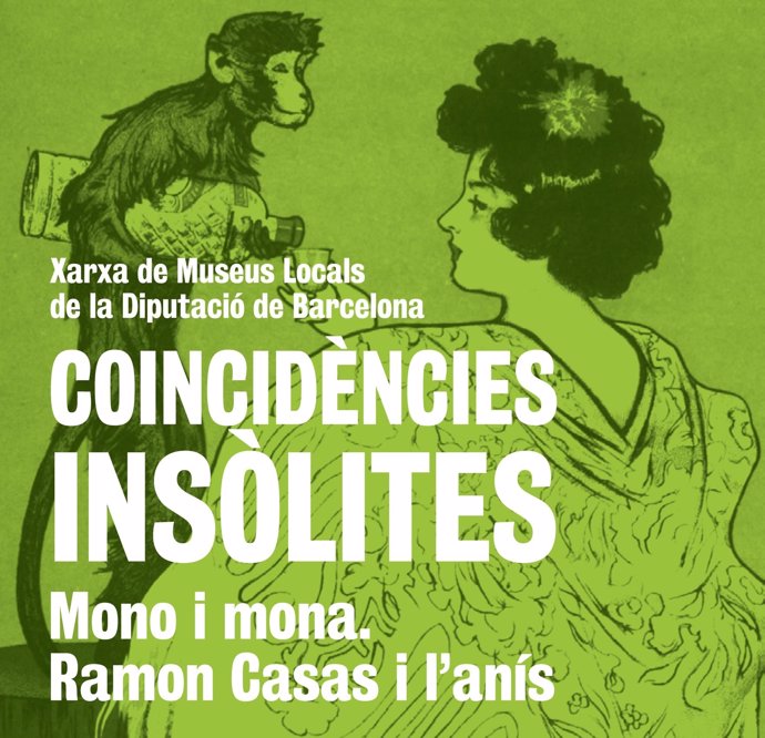 'Mono I Mona. Ramon Casas I L'anís' 