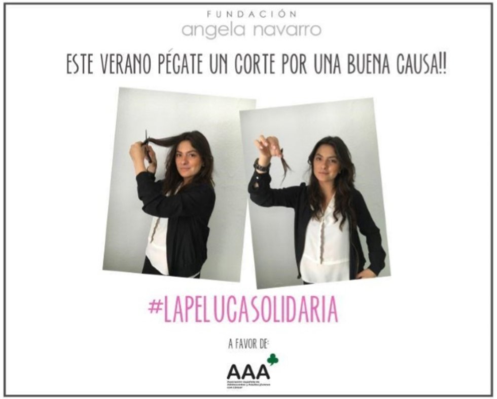 Colabora con la Fundación Ángela Navarro y cortate un mechón de pelo