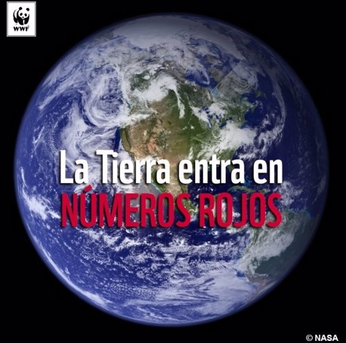 La tierra entra en números rojos WWF