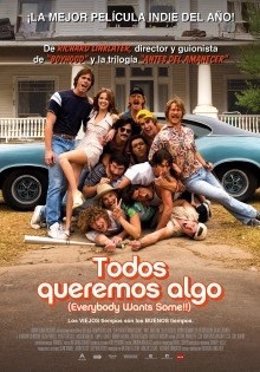 Cartel 'Everybody wants some!!'
