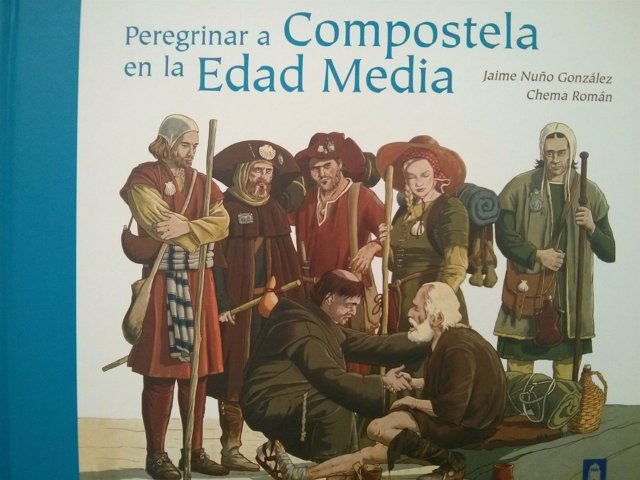 Portada del libro 'Peregrinar a Compostela en la Edad Media'