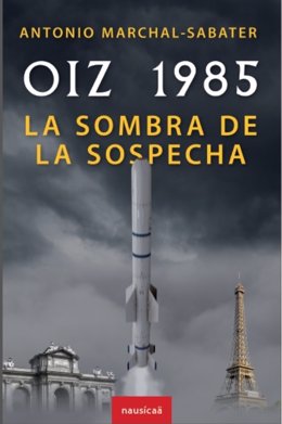 'Oiz 1985, La Sombra De La Sospecha'