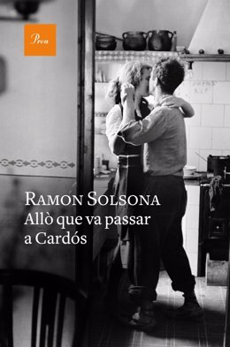 'Allò Que Va Passar A Cardós', De Ramon Solsona