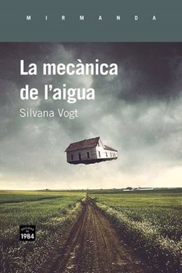 'La Mecànica De L'aigua' De Silvana Vogt