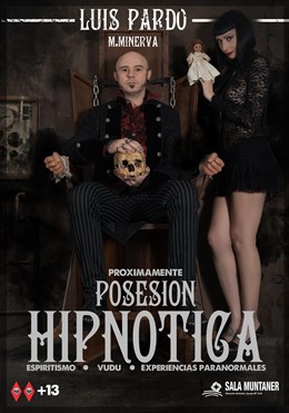 Espectáculo 'Posesión hipnótica' de Luis Pardo
