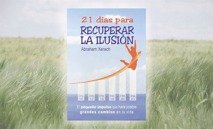 21 Días Para Recuperar La Ilusión