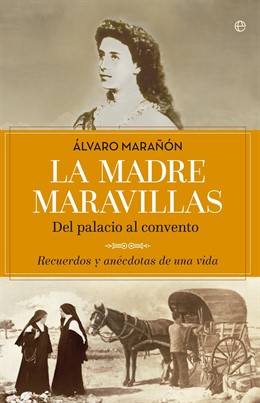 Libro 'La Madre Maravillas' de Álvaro Marañón